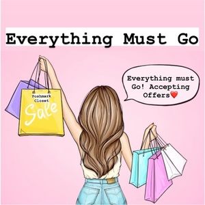Everything MUST GO!